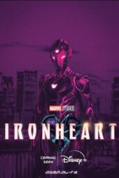 Ironheart (2025) Ironheart (2025)